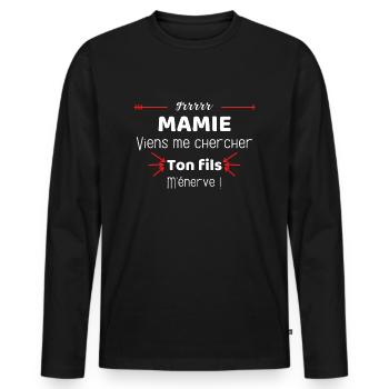 Mamie viens me chercher ton fils m'énerve - T-shirt manches longues Premium bio Homme - noir - Devant - Nico (187cm)