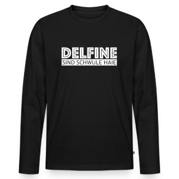 Delfine sind schwule Haie | lustige Sprüche, Tiere - Männer Premium Bio Langarmshirt - Schwarz - Vorne - Nico (187cm)