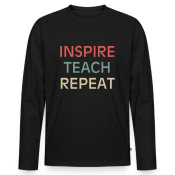 Inspire Teach Repeat | English Teacher Funny - Men's Premium Organic Long Sleeve Shirt - black - Front - Nico (187cm)