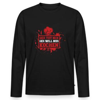 Der tut nix der will nur kochen lustiger Spruch - Männer Premium Bio Langarmshirt - Schwarz - Vorne - Nico (187cm)