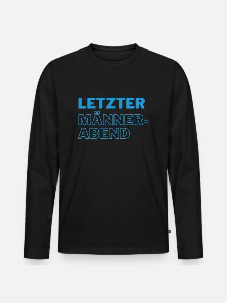 letzter Männerabend blau - Männer Premium Bio Langarmshirt - Schwarz
