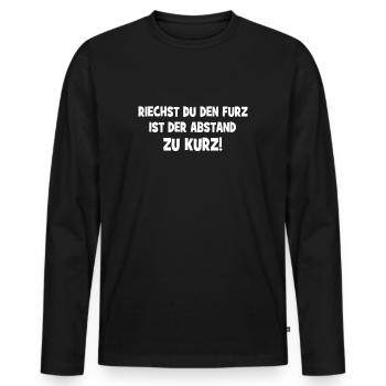 Riechst du den Furz ist der Abstand zu kurz! - Männer Premium Bio Langarmshirt - Schwarz - Vorne - Nico (187cm)
