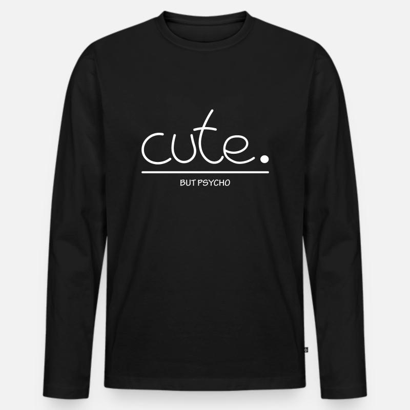 Cute - But Psycho - Männer Premium Bio Langarmshirt - Schwarz