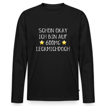 Büro lustiger Spruch Laune Geschenkidee - Männer Premium Bio Langarmshirt - Schwarz - Vorne - Nico (187cm)