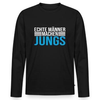 Echte Männer Machen Jungs - Männer Premium Bio Langarmshirt - Schwarz - Vorne - Nico (187cm)