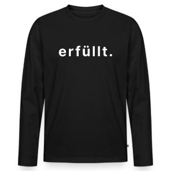 erfüllt. - Männer Premium Bio Langarmshirt - Schwarz - Vorne - Nico (187cm)