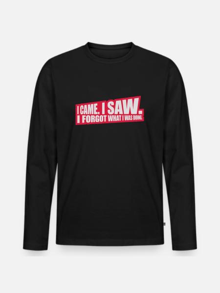I came saw forget - Men's Premium Organic Long Sleeve Shirt - black