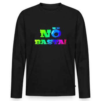 Nö Basta! | Nein | Schlechte Laune | Miesepeter - Männer Premium Bio Langarmshirt - Schwarz - Vorne - Nico (187cm)