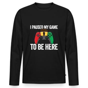 Ich habe mein Spiel pausiert, um hier zu sein. Vid - Männer Premium Bio Langarmshirt - Schwarz - Vorne - Nico (187cm)
