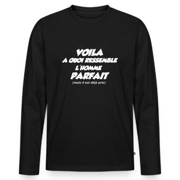 voila a quoi ressemble un homme parfait - T-shirt manches longues Premium bio Homme - noir - Devant - Nico (187cm)