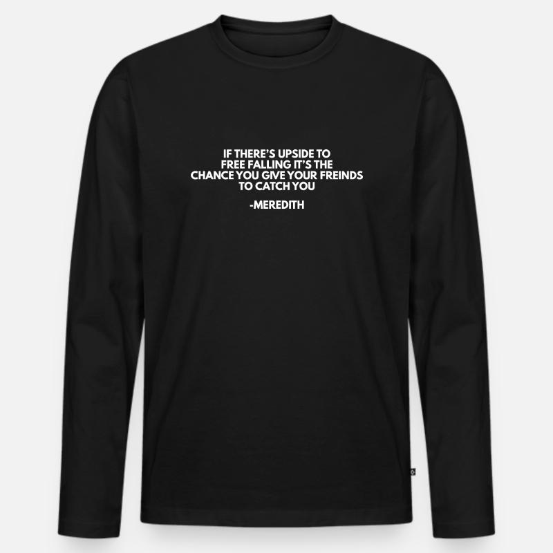 greysanatomy meredith Zitat - Männer Premium Bio Langarmshirt - Schwarz