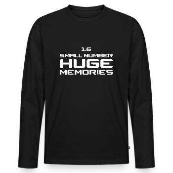 1.6 Small Number Huge Memories - Men's Premium Organic Long Sleeve Shirt - black - Front - Nico (187cm)
