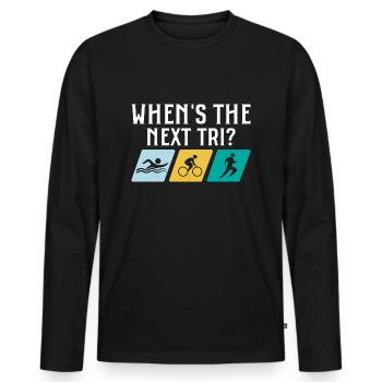 When's the next Tri? Triathlete Triathlon - Men's Premium Organic Long Sleeve Shirt - black - Front - Nico (187cm)