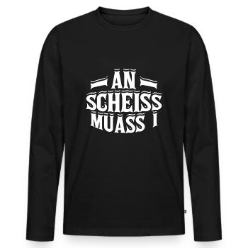 an scheiss muass i Bayrischer Spruch Dialekt - Männer Premium Bio Langarmshirt - Schwarz - Vorne - Nico (187cm)