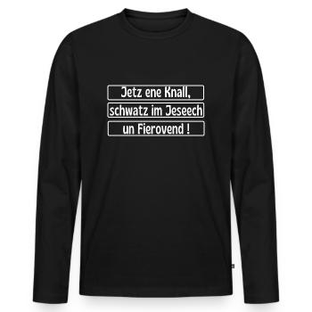 Jetz ene Knall - Köln Kölsch Kölle Rheinland - Männer Premium Bio Langarmshirt - Schwarz - Vorne - Nico (187cm)