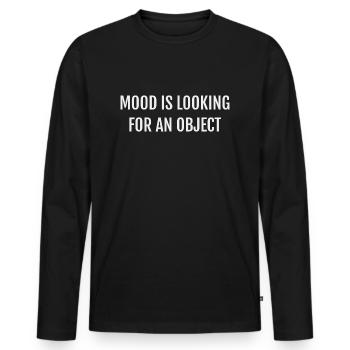 MOOD IS LOOKING FOR AN OBJECT - Men's Premium Organic Long Sleeve Shirt - black - Front - Nico (187cm)