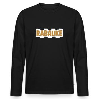 Rabauke - ungehobelter Mensch - ungezogenes Kind - Männer Premium Bio Langarmshirt - Schwarz - Vorne - Nico (187cm)