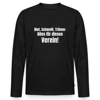Du sang, de la sueur, des larmes : tout pour ce club - T-shirt manches longues Premium bio Homme - noir - Devant - Nico (187cm)