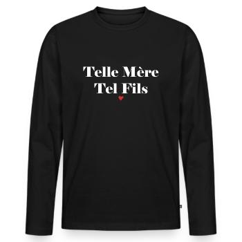 Telle mère tel fils. Cadeau mère fils - T-shirt manches longues Premium bio Homme - noir - Devant - Nico (187cm)