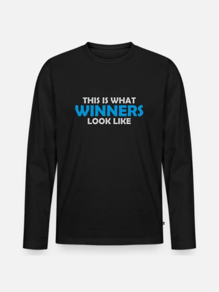 What Winners Look Like - Men's Premium Organic Long Sleeve Shirt - black