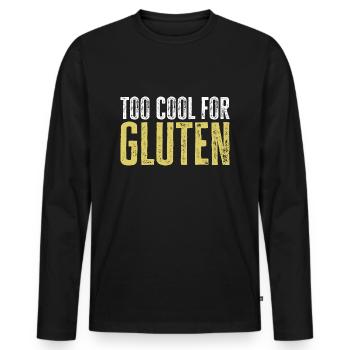 Too Cool For Gluten - Funny Celiac Design - Men's Premium Organic Long Sleeve Shirt - black - Front - Nico (187cm)