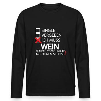 Single Vergeben Wein trinken Geschenk T Shirt - Männer Premium Bio Langarmshirt - Schwarz - Vorne - Nico (187cm)