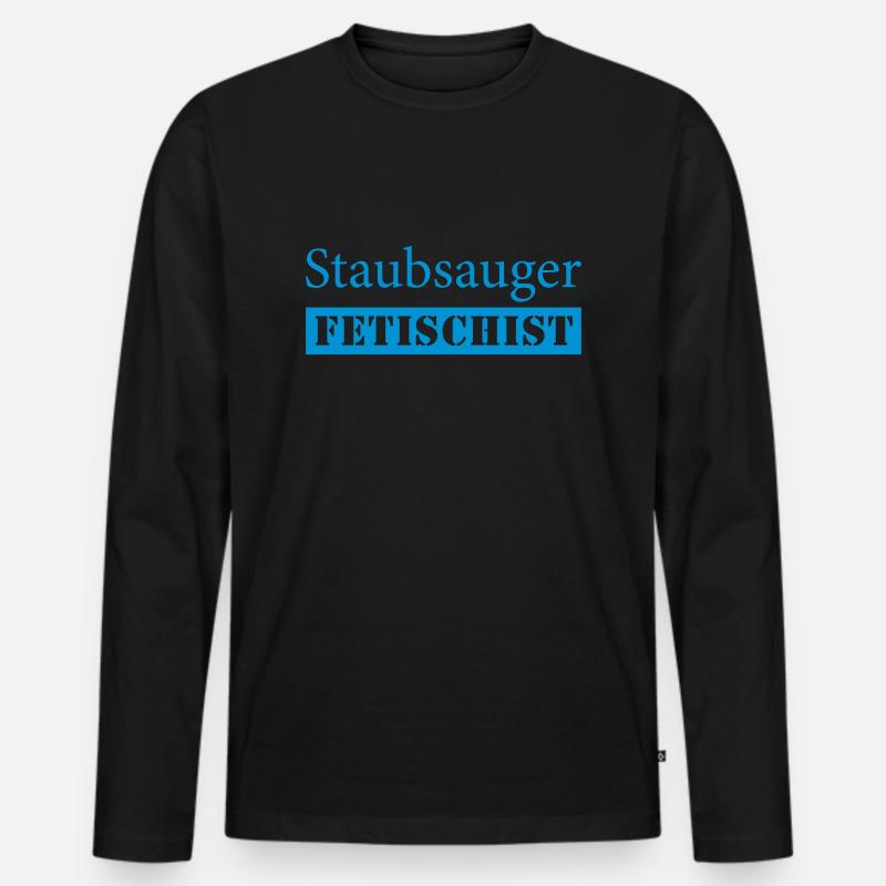 Staubsauger Fetischist - Männer Premium Bio Langarmshirt - Schwarz