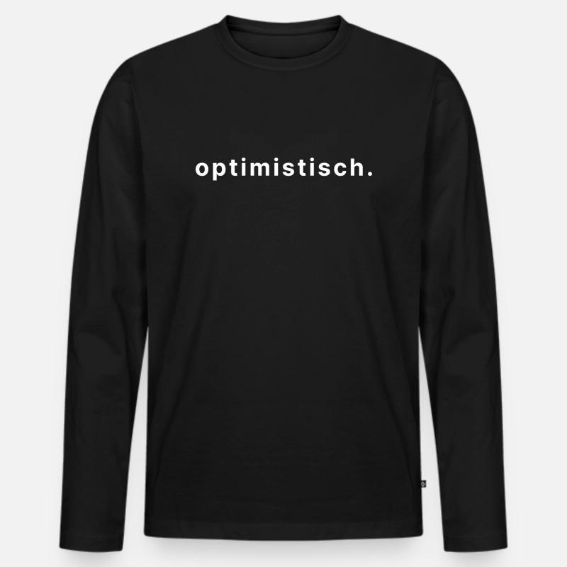 optimistisch. - Männer Premium Bio Langarmshirt - Schwarz