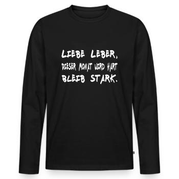 Liebe Leber, dieser ... - Männer Premium Bio Langarmshirt - Schwarz - Vorne - Nico (187cm)
