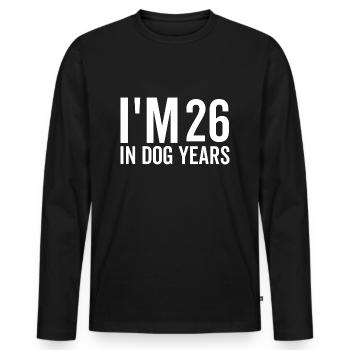 J’ai 26 ans dans Dog Years - T-shirt manches longues Premium bio Homme - noir - Devant - Nico (187cm)
