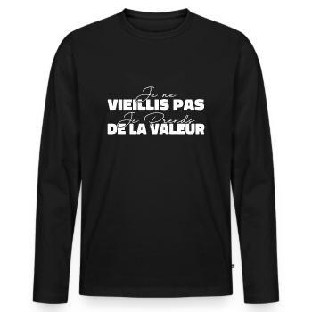 Je Ne Vieillis Pas Je Prends De La Valeur - T-shirt manches longues Premium bio Homme - noir - Devant - Nico (187cm)