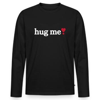 Fais-moi un câlin - T-shirt manches longues Premium bio Homme - noir - Devant - Nico (187cm)