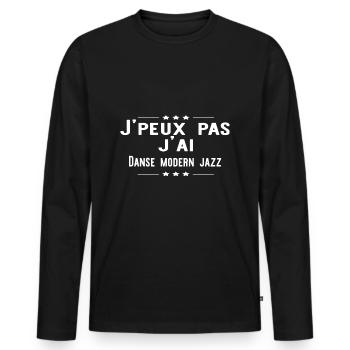 J'peux pas j'ai Danse modern jazz cadeau noel - T-shirt manches longues Premium bio Homme - noir - Devant - Nico (187cm)
