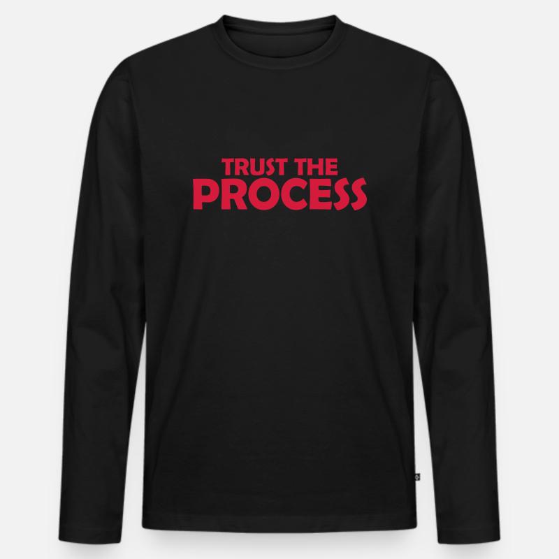 trust the process Zitat - Männer Premium Bio Langarmshirt - Schwarz