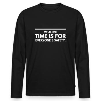 Mon temps seul est pour la sécurité de tous - T-shirt manches longues Premium bio Homme - noir - Devant - Nico (187cm)