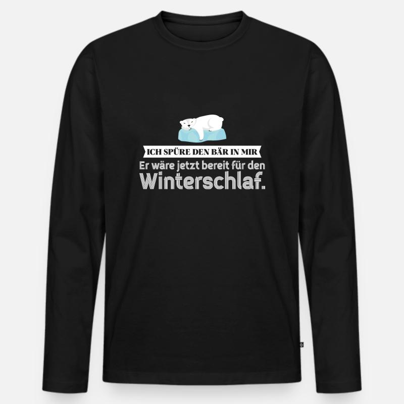 ich spüre den Bär in mir. Winterschlaf - Männer Premium Bio Langarmshirt - Schwarz