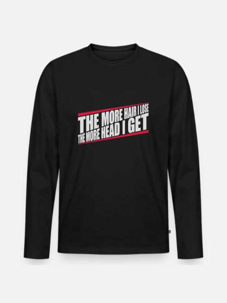 I get more head - Men's Premium Organic Long Sleeve Shirt - black