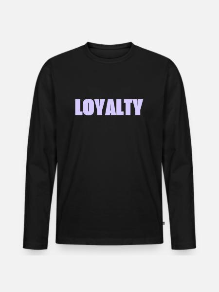Loyalty - Men's Premium Organic Long Sleeve Shirt - black