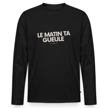 Le matin, ta gueule! - T-shirt manches longues Premium bio Homme - noir - Devant - Nico (187cm)