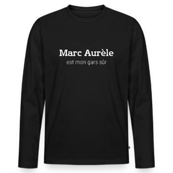 MUG ET ACCESSOIRES "MARC AURÈLE EST MON GARS SÜR" - T-shirt manches longues Premium bio Homme - noir - Devant - Nico (187cm)