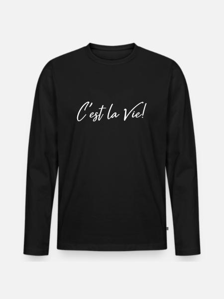 C ́EST LA VIE - Men's Premium Organic Long Sleeve Shirt - black