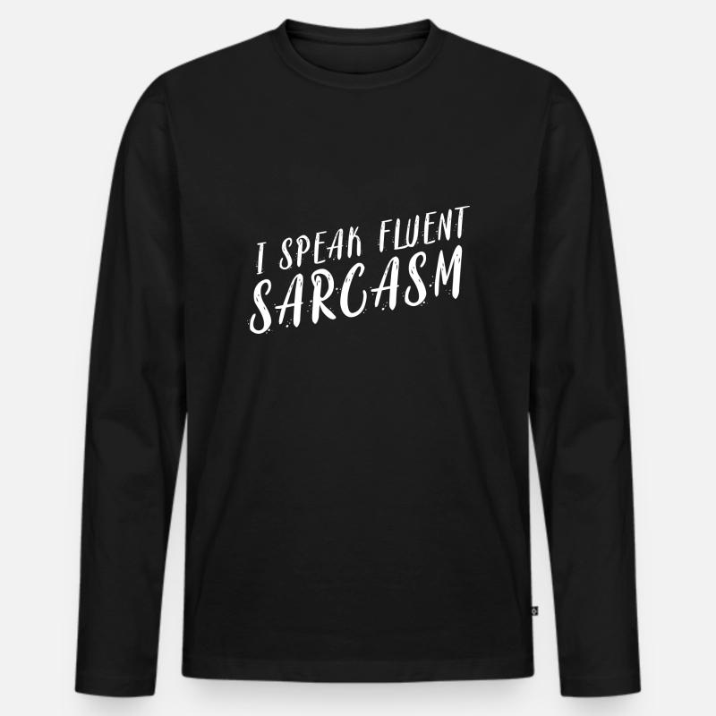 Ich spreche fließend Sarkasmus - Männer Premium Bio Langarmshirt - Schwarz