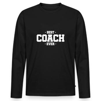 Best Coach Ever Trainer Team Training Athlet Sport - Männer Premium Bio Langarmshirt - Schwarz - Vorne - Nico (187cm)