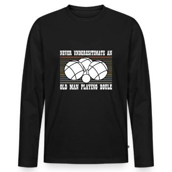 Ne sous-estimez jamais un vieux joueur de boccia - T-shirt manches longues Premium bio Homme - noir - Devant - Nico (187cm)