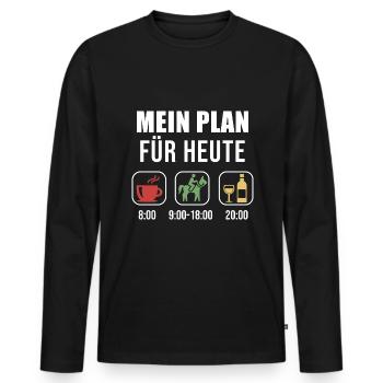 Mein Plan Reiten | Reiter Pferde Wein Spruch - Männer Premium Bio Langarmshirt - Schwarz - Vorne - Nico (187cm)