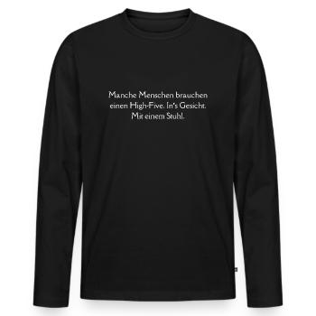 Manche Menschen brauchen einen High-Five. - Männer Premium Bio Langarmshirt - Schwarz - Vorne - Nico (187cm)