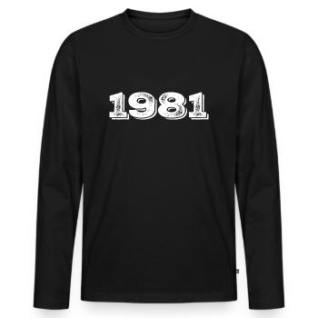Geburtstagsgeschenk 1981 - 1981 - Männer Premium Bio Langarmshirt - Schwarz - Vorne - Nico (187cm)