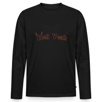 Hell Yeah - Männer Premium Bio Langarmshirt - Schwarz - Vorne - Nico (187cm)