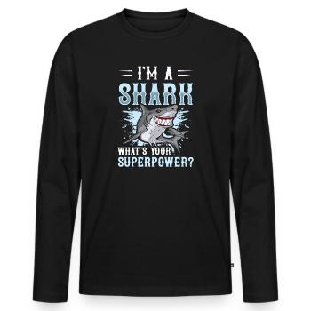 I'm a shark, what's your superpower? - Männer Premium Bio Langarmshirt - Schwarz - Vorne - Nico (187cm)