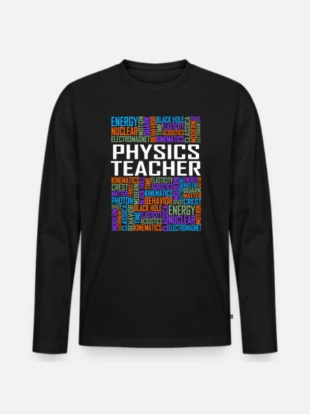 Physics Teacher Words - Men's Premium Organic Long Sleeve Shirt - black